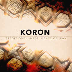 Impact Soundworks announces KORON - TRADITIONAL INSTRUMENTS OF IRAN for Kontakt