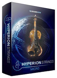 Soundiron releases Hyperion Strings Micro - Orchestral String Library for Kontakt