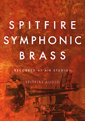 Spitfire Audio announces availability of SPITFIRE SYMPHONIC BRASS Orchestral Library