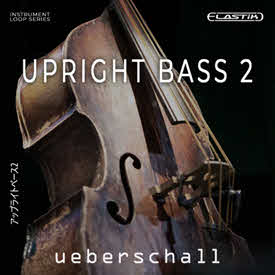 Ueberschall releases Upright Bass 2 Elastik Sample Library
